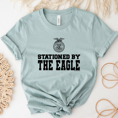 Stationed by the Eagle ffa T-Shirt (XS-4XL) - Multiple Colors!