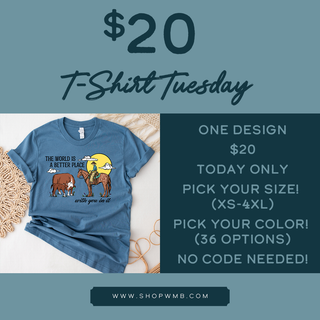 $20 T-Shirt Tuesday | The World Is A Better Place T-Shirt (XS-4XL) - Multiple Colors!