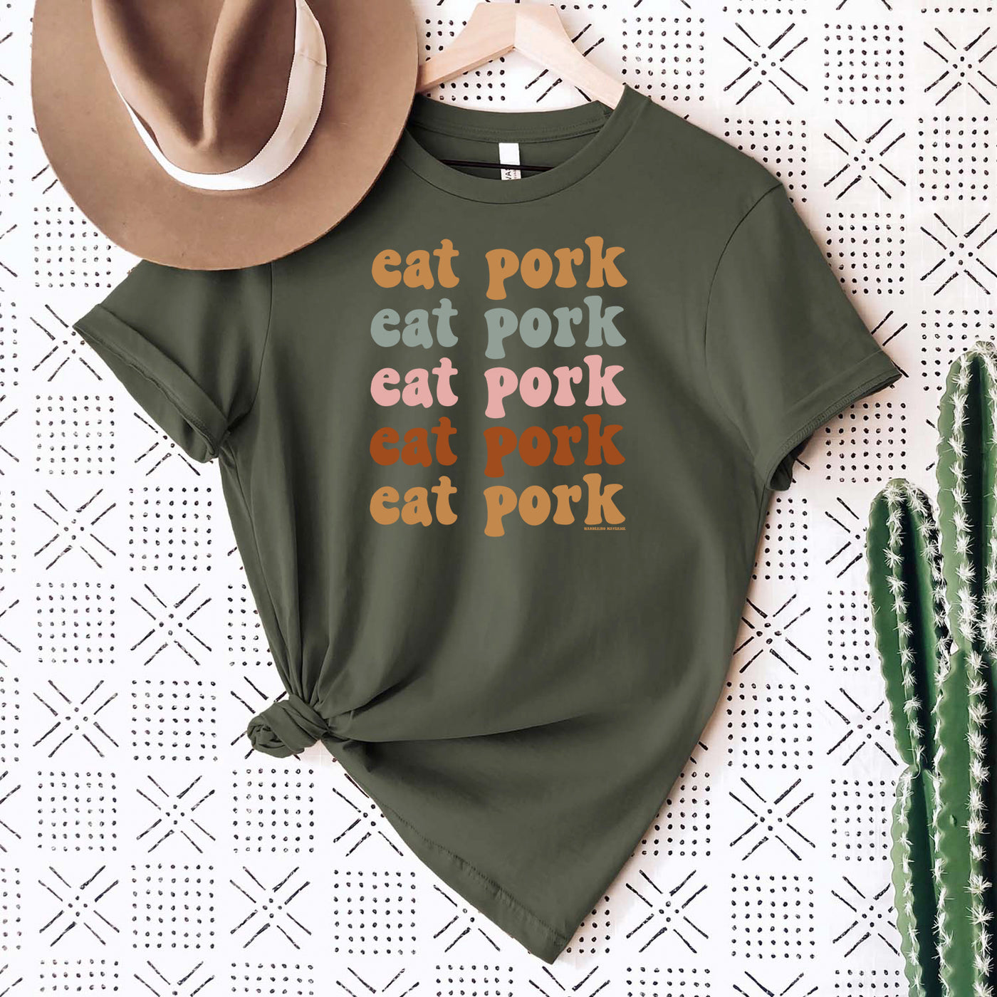 Groovy Eat Pork T-Shirt (XS-4XL) - Multiple Colors!