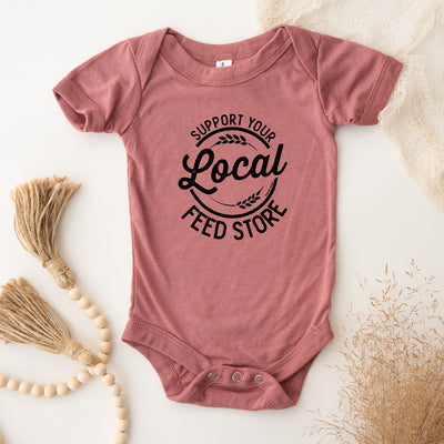 Support Your Local Feed Store One Piece/T-Shirt (Newborn - Youth XL) - Multiple Colors!
