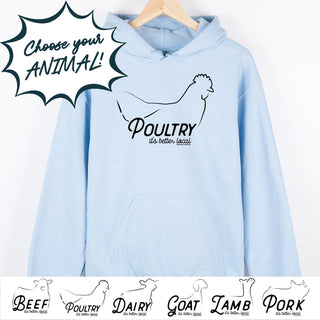 It's Better Local - Choose Your Animal – Hoodie