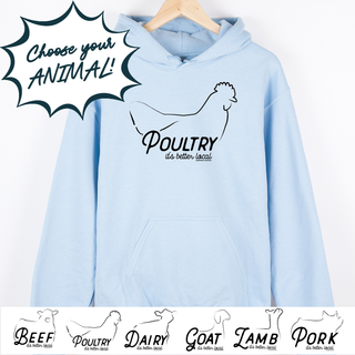 IT'S BETTER LOCAL - CHOOSE YOUR SAYING – Hoodie
