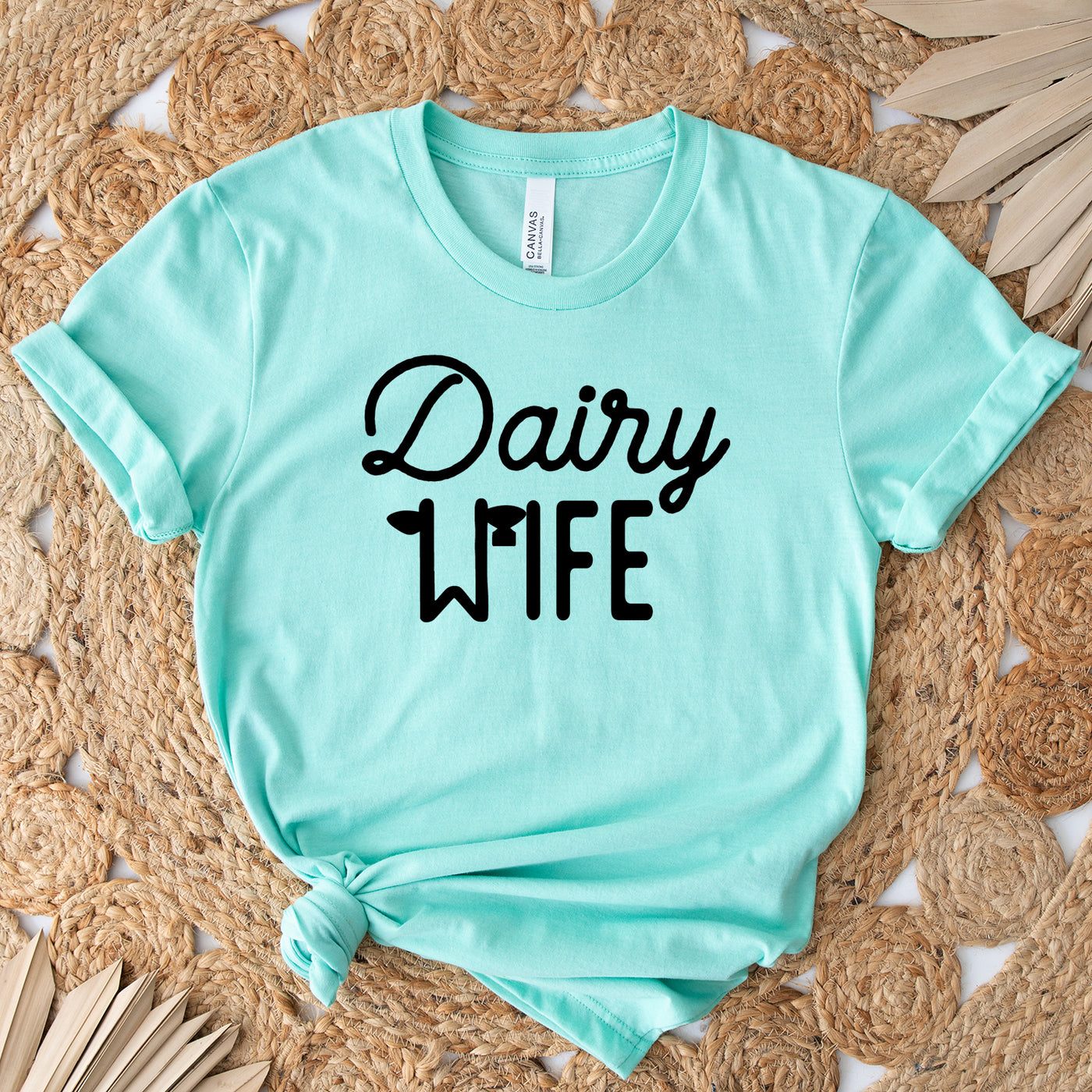 Dairy Wife T-Shirt (XS-4XL) - Multiple Colors!