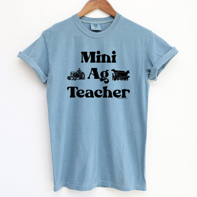 Mini Ag Teacher ComfortWash/ComfortColor T-Shirt (S-4XL) - Multiple Colors!
