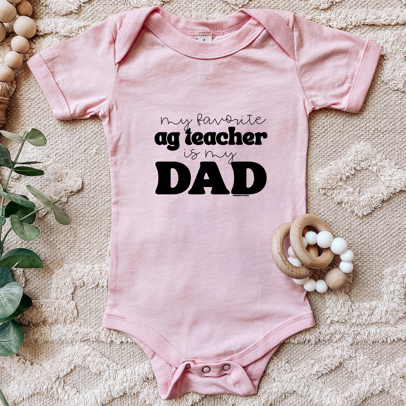 My Favorite AG Teacher Is My Dad blackink One Piece/T-Shirt (Newborn - Youth XL) - Multiple Colors!