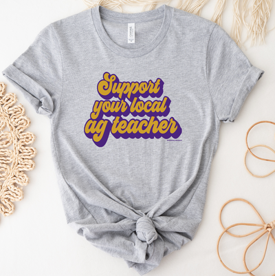 Retro Support Your Local AG Teacher Gold & Purple Ink T-Shirt (XS-4XL) - Multiple Colors!