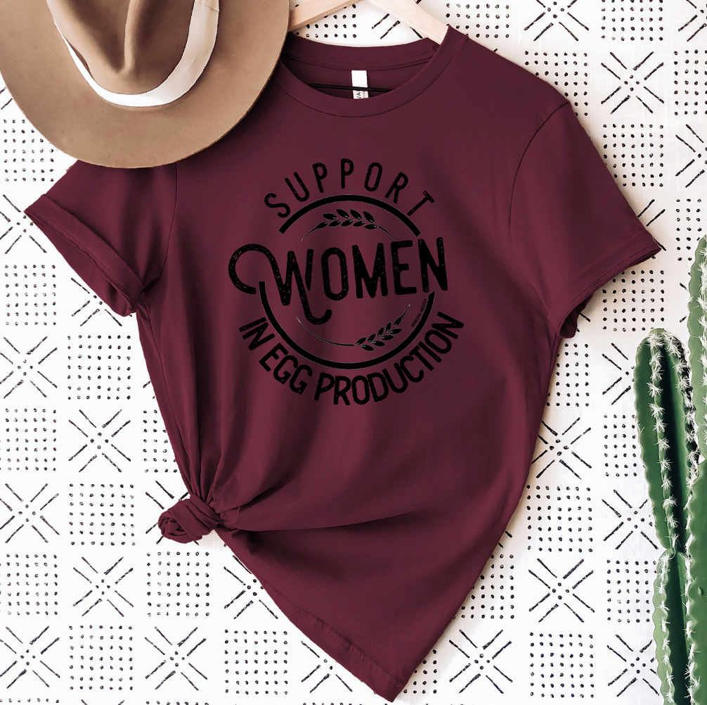 Support Women in Egg Production T-Shirt (XS-4XL) - Multiple Colors!