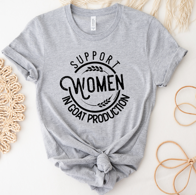Support Women in Goat Production T-Shirt (XS-4XL) - Multiple Colors!