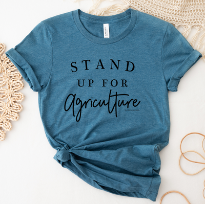 Stand up for Agriculture T-Shirt (XS-4XL) - Multiple Colors!