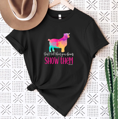 Show Them Pygmy Goat T-Shirt (XS-4XL) - Multiple Colors!