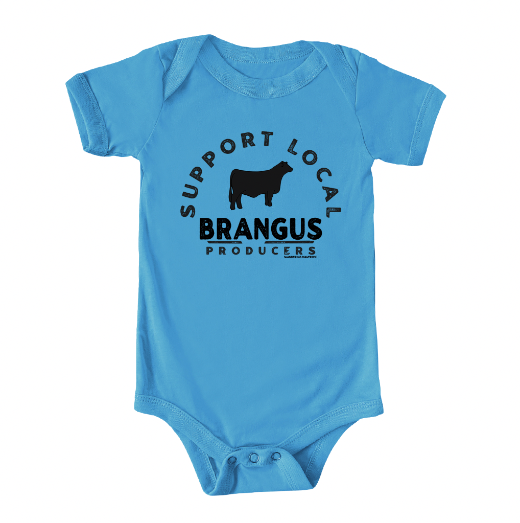 Support Local Brangus Producers One Piece/T-Shirt (Newborn - Youth XL) - Multiple Colors!