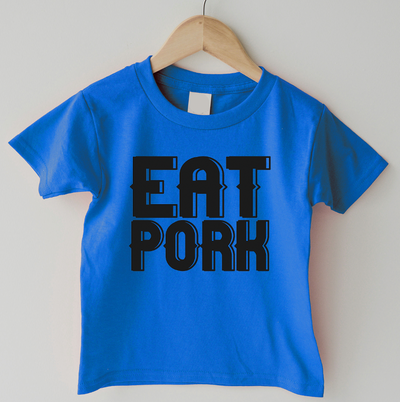 Eat Pork One Piece/T-Shirt (Newborn - Youth XL) - Multiple Colors!