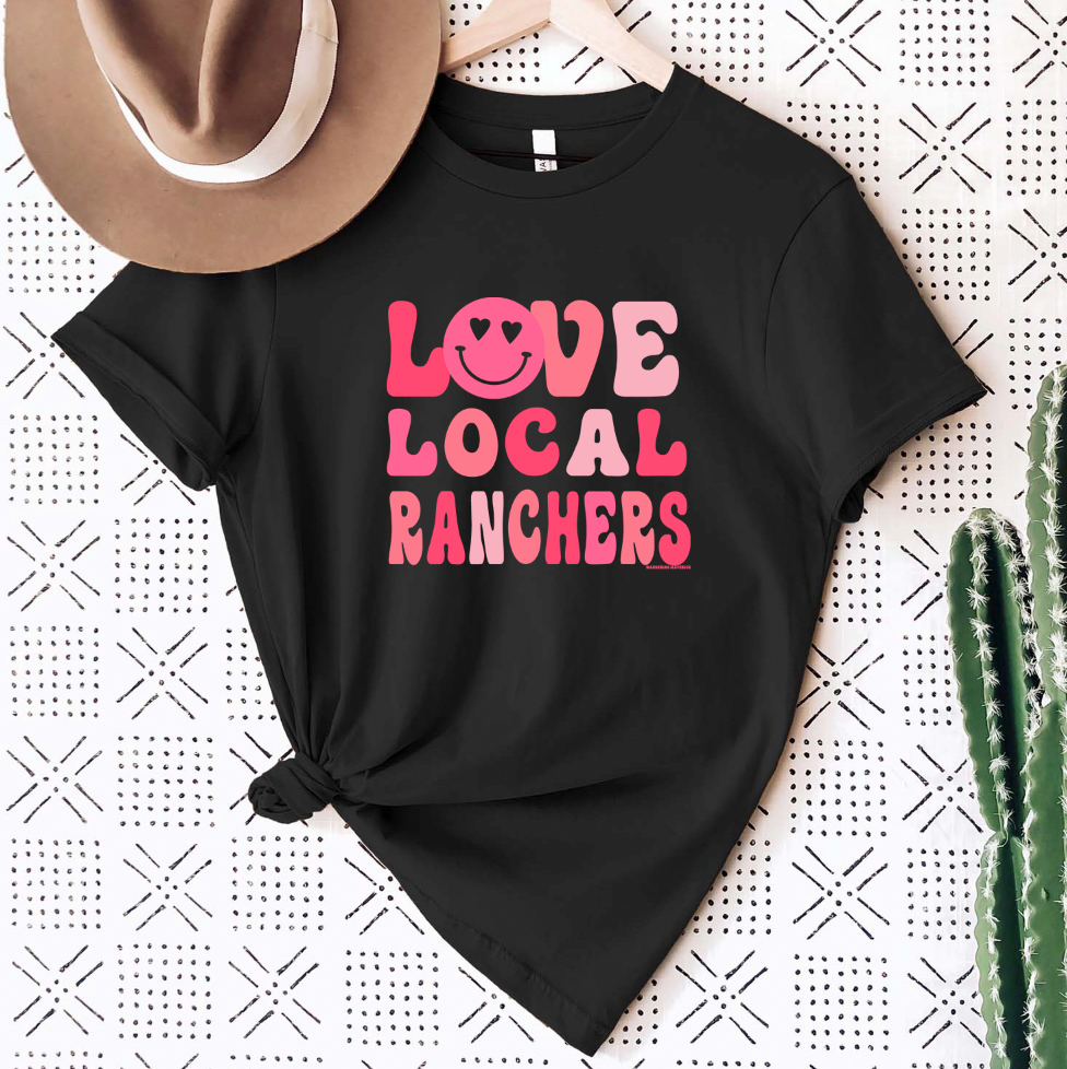 Love Local Ranchers Color Ink T-Shirt (XS-4XL) - Multiple Colors!