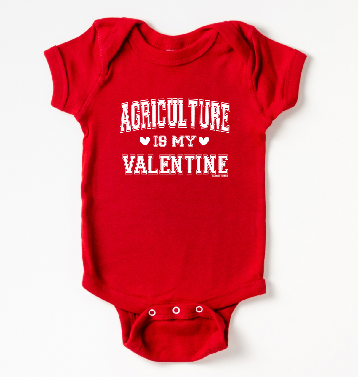 Agriculture Is My Valentine White Ink One Piece/T-Shirt (Newborn - Youth XL) - Multiple Colors!