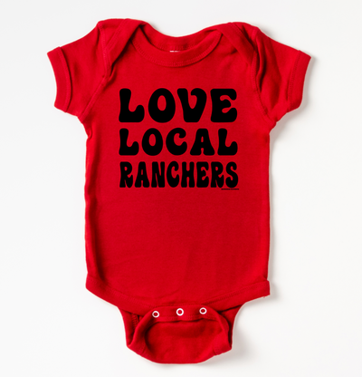 Love Local Ranchers One Piece/T-Shirt (Newborn - Youth XL) - Multiple Colors!