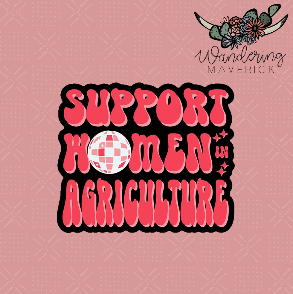Disco Support Women in Agriculture Sticker