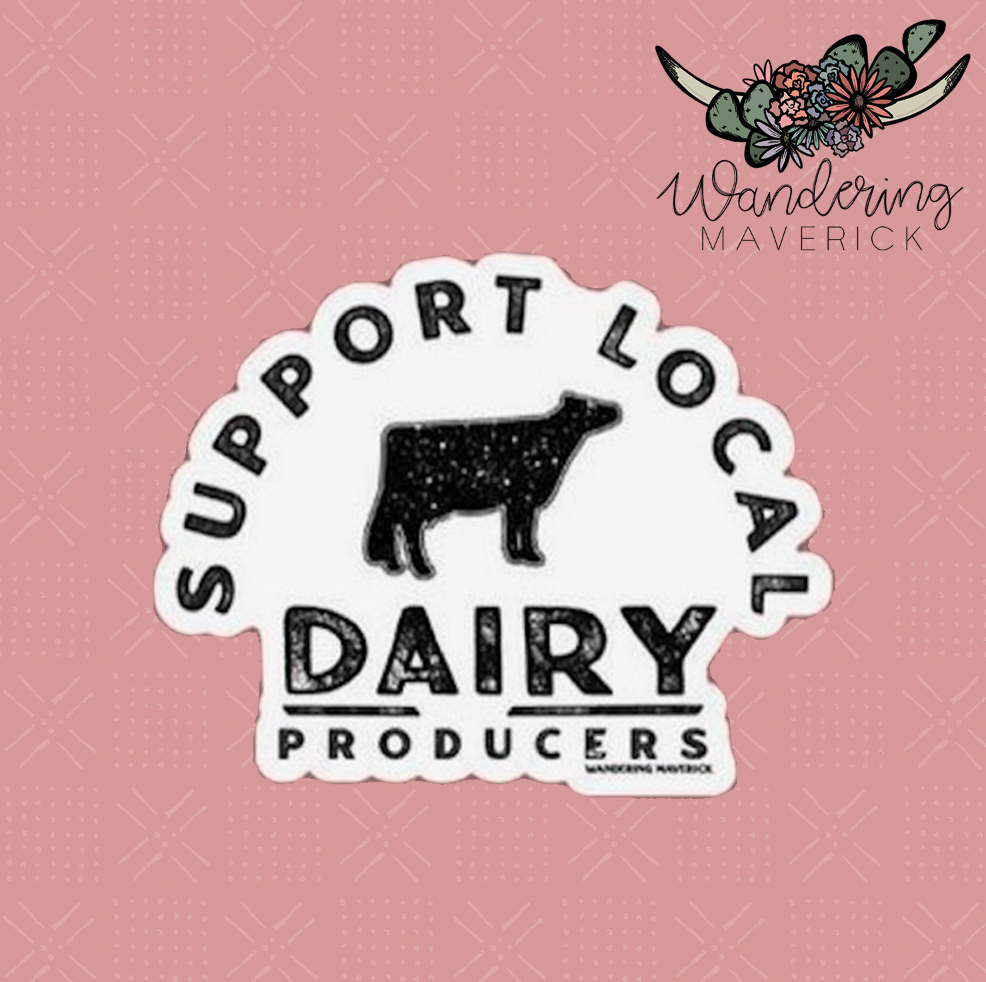 Support Local Dairy Cow Producers Sticker
