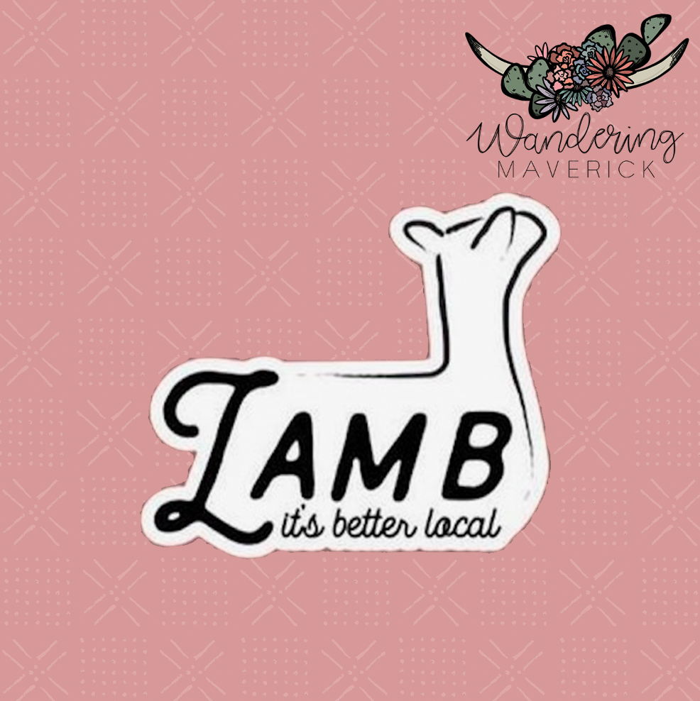 Lamb It's Better Local Sticker