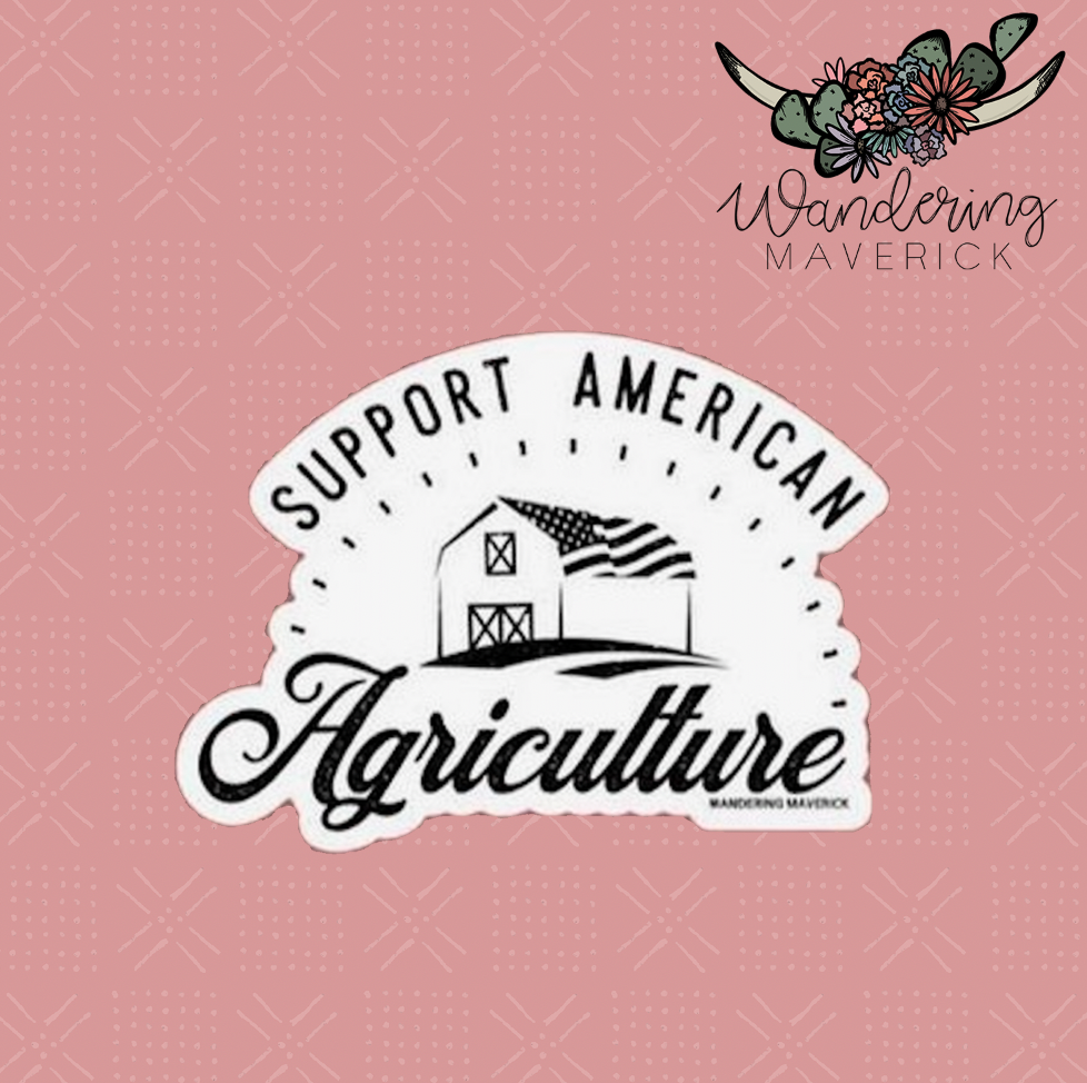 Support American Agriculture Sticker