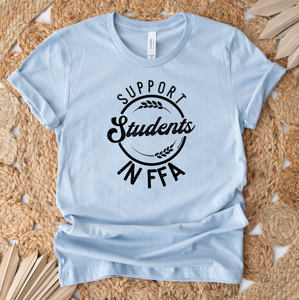 Support Students in FFA T-Shirt (XS-4XL) - Multiple Colors!