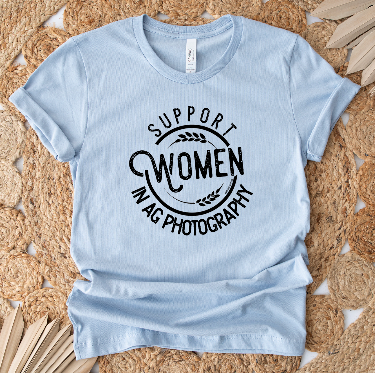 Support Women In Ag Photography T-Shirt (XS-4XL) - Multiple Colors!