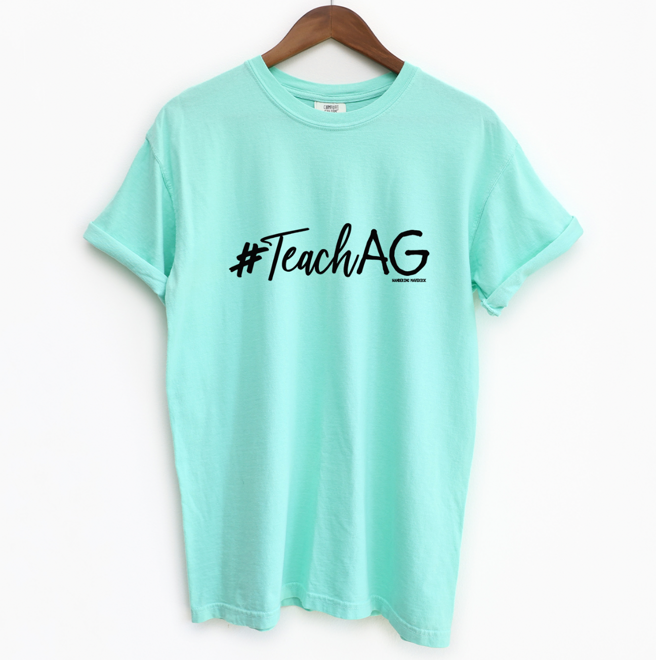 #Teach Ag ComfortWash/ComfortColor T-Shirt (S-4XL) - Multiple Colors!