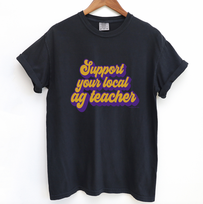 Retro Support Your Local Ag Teacher Purple & Gold ComfortWash/ComfortColor T-Shirt (S-4XL) - Multiple Colors!