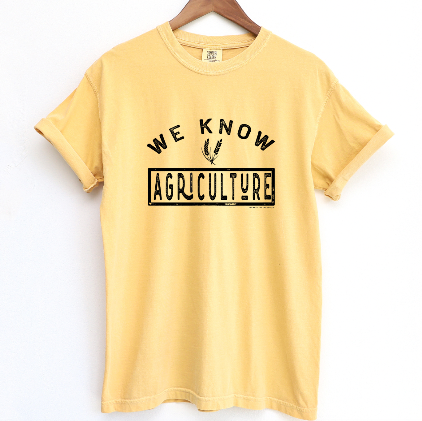 We Know Agriculture ComfortWash/ComfortColor T-Shirt (S-4XL) - Multiple Colors!