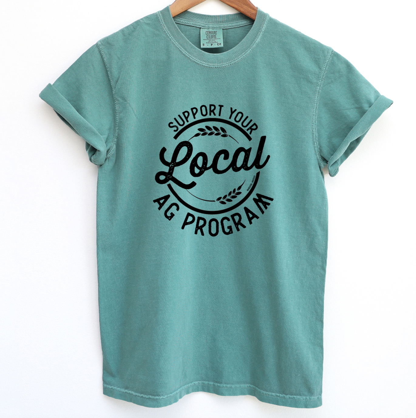 Support Your Local Ag Program ComfortWash/ComfortColor T-Shirt (S-4XL) - Multiple Colors!