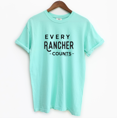 Every Rancher Counts ComfortWash/ComfortColor T-Shirt (S-4XL) - Multiple Colors!