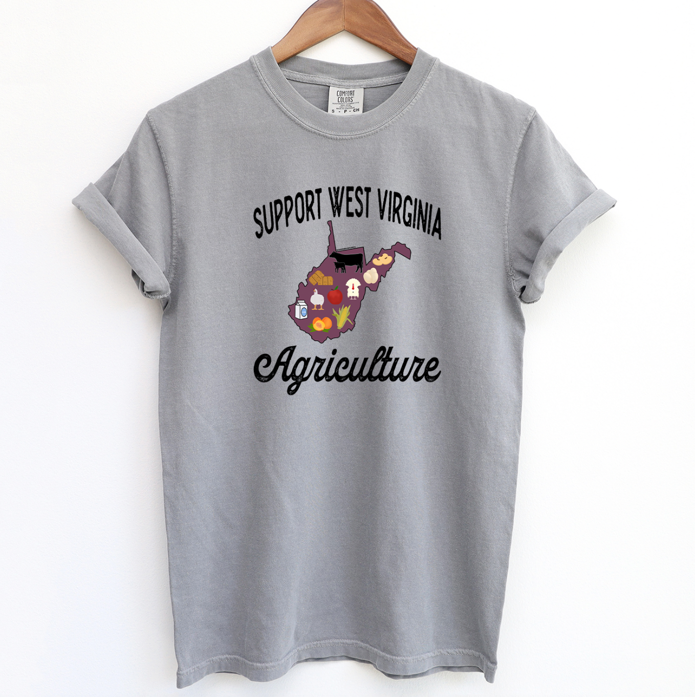 Support West Virginia Agriculture ComfortWash/ComfortColor T-Shirt (S-4XL) - Multiple Colors!