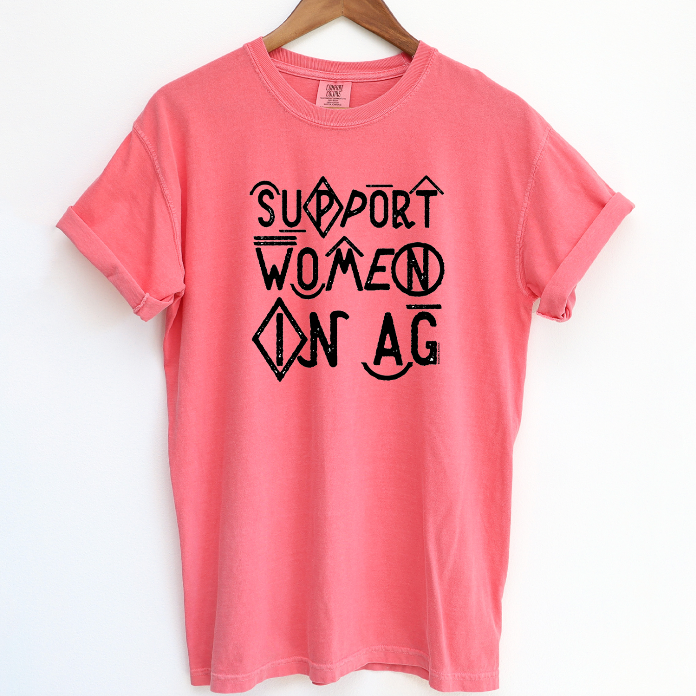 Branded Support Women In Ag ComfortWash/ComfortColor T-Shirt (S-4XL) - Multiple Colors!