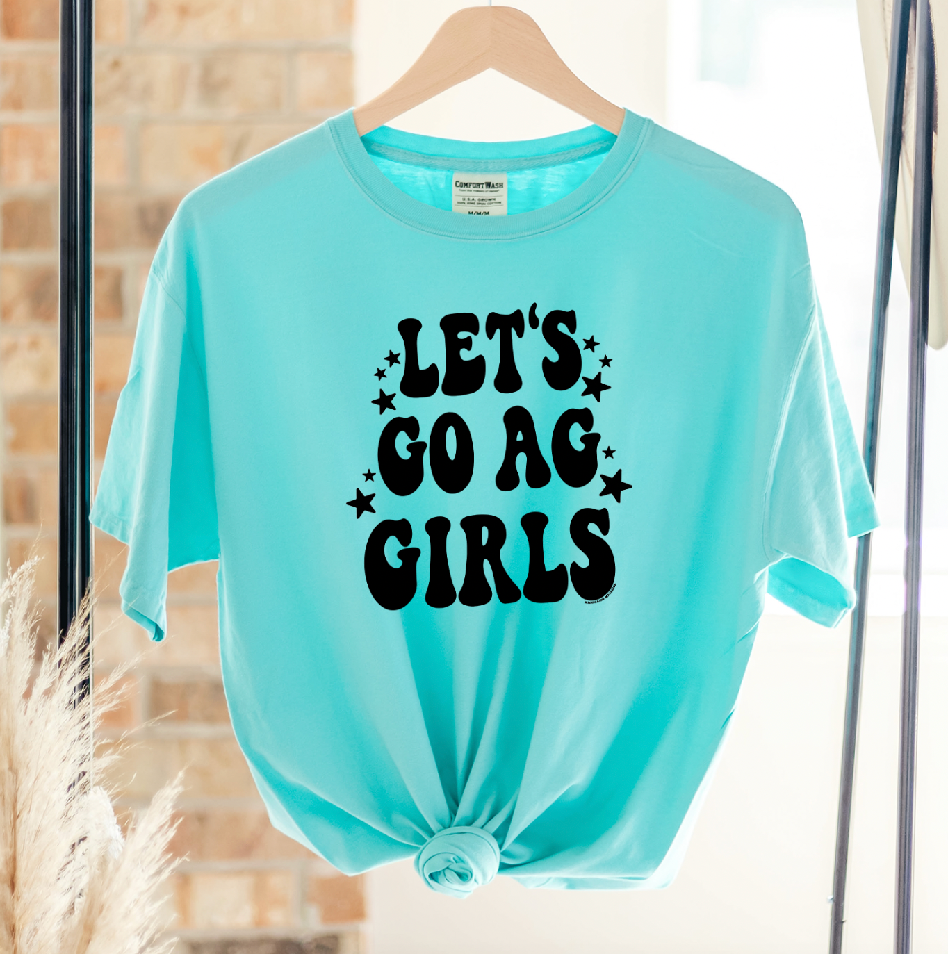 Let's Go Ag Girls ComfortWash/ComfortColor T-Shirt (S-4XL) - Multiple Colors!