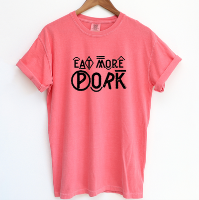 Branded Eat More Pork ComfortWash/ComfortColor T-Shirt (S-4XL) - Multiple Colors!