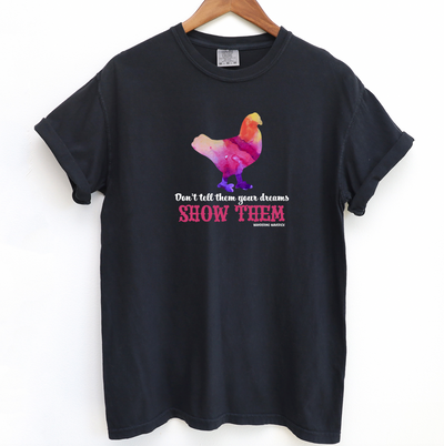 Show Them Chicken ComfortWash/ComfortColor T-Shirt (S-4XL) - Multiple Colors!