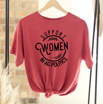 Support Women In Ag Politics ComfortWash/ComfortColor T-Shirt (S-4XL) - Multiple Colors!