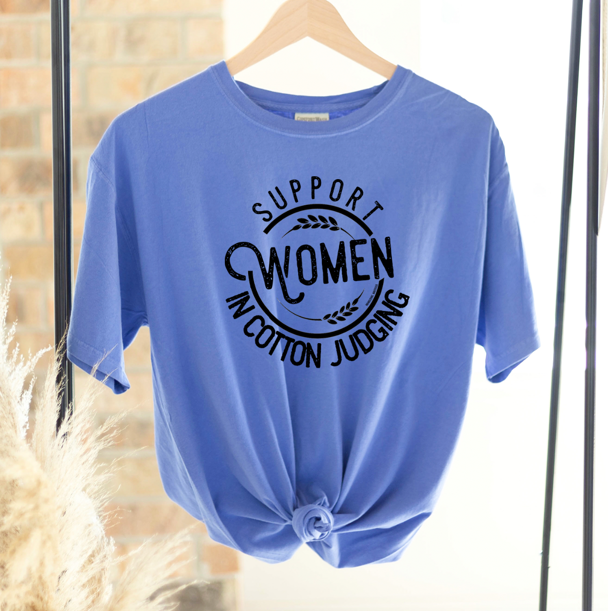 Support Women In Cotton Judging ComfortWash/ComfortColor T-Shirt (S-4XL) - Multiple Colors!