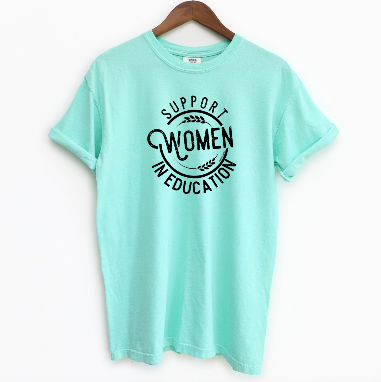 Support Women In Education ComfortWash/ComfortColor T-Shirt (S-4XL) - Multiple Colors!