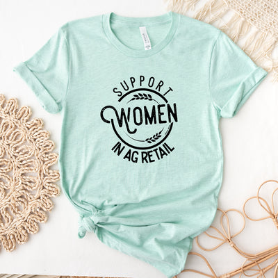 Support Women In Ag Retail T-Shirt (XS-4XL) - Multiple Colors!