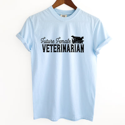 Future Female Veterinarian ComfortWash/ComfortColor T-Shirt (S-4XL) - Multiple Colors!