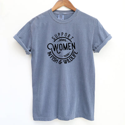 Support Women In Fish & Wildlife ComfortWash/ComfortColor T-Shirt (S-4XL) - Multiple Colors!