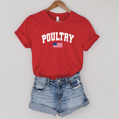 Poultry Flag T-Shirt (XS-4XL) - Multiple Colors!